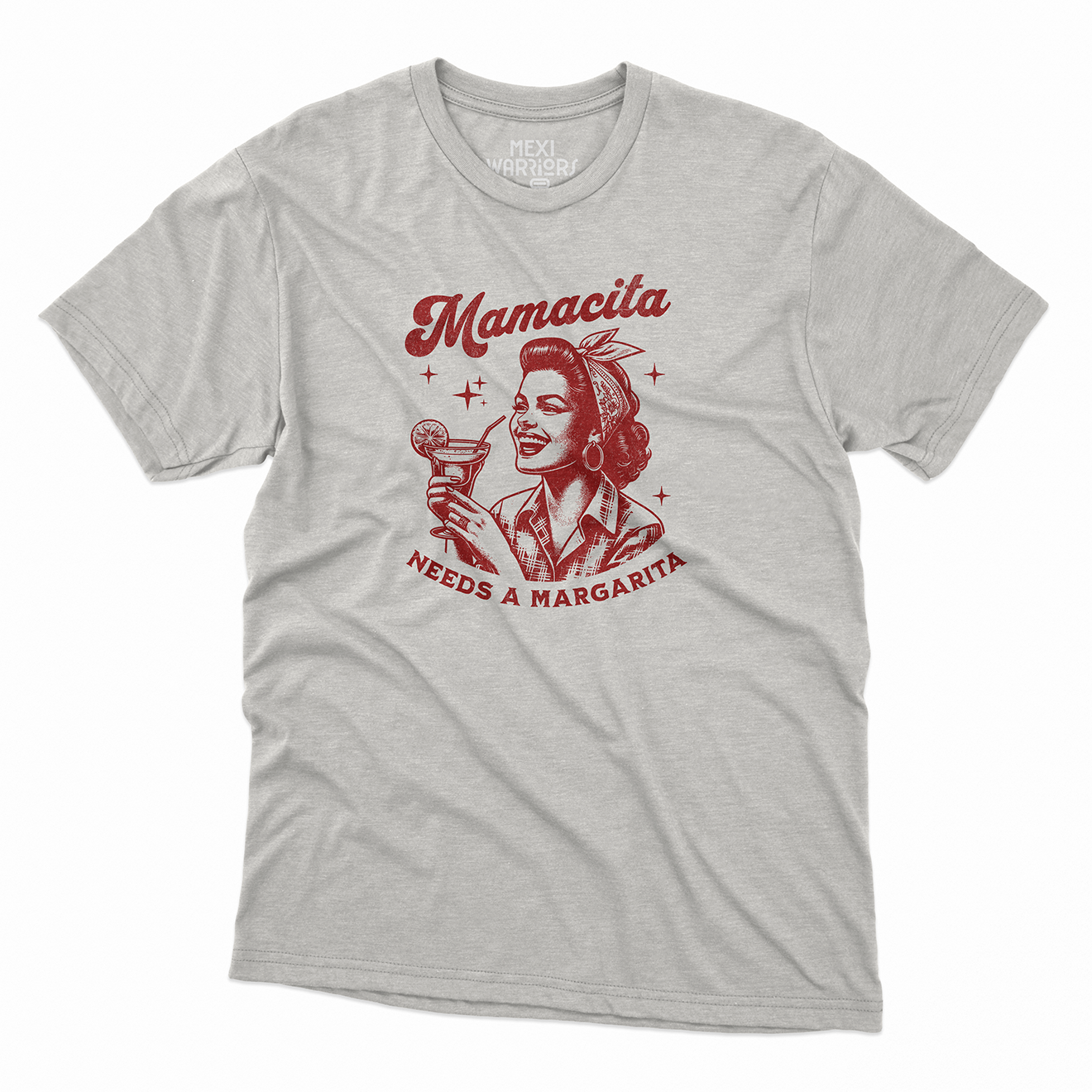 Mamacita needs a Margarita