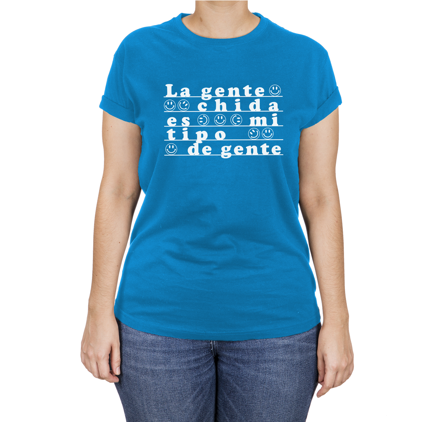 La gente chida es mi tipo de gente Mujer