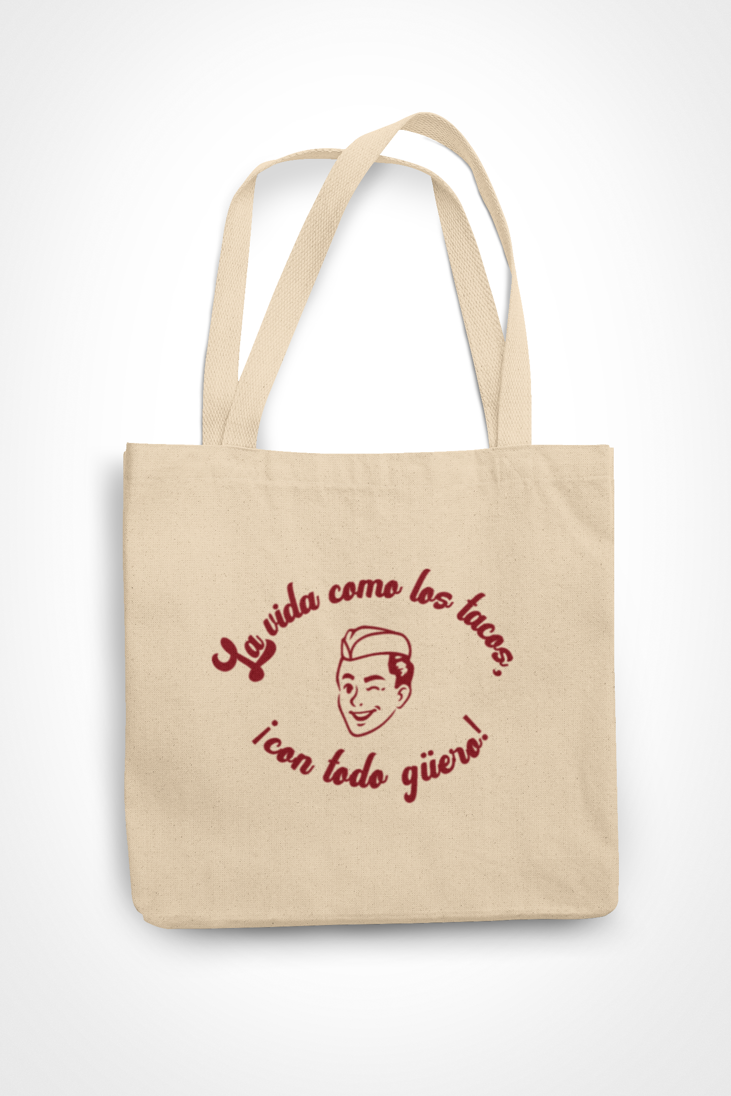 Tote bag - La vida como los tacos, ¡con todo güero!