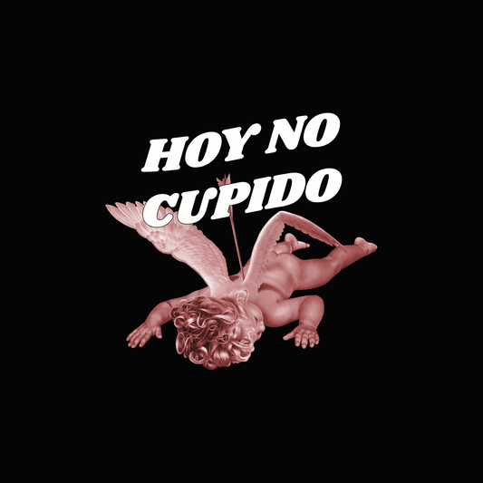Hoy no cupido