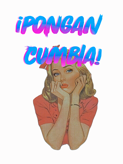 ¡Pongan cumbia!